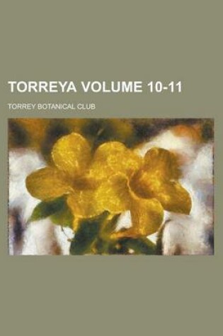 Cover of Torreya Volume 10-11