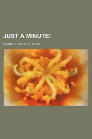 Cover of Just a Minute!