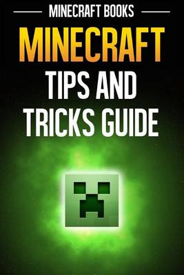 Book cover for Minecraft Tips and Tricks Guide