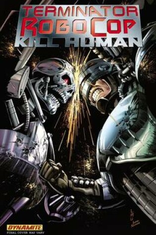 Cover of Terminator/Robocop: Kill Human