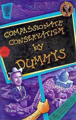Book cover for Compassionate Conservatism for Dummys