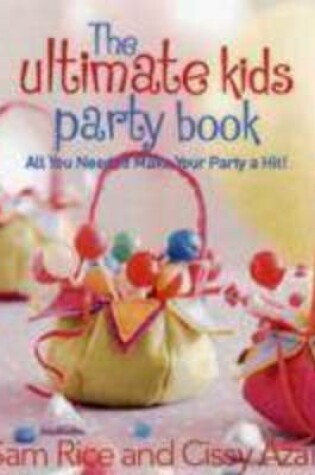 Cover of Ultimate Party Book for Kids
