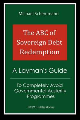 Book cover for The ABC of Sovereign Debt Redemption