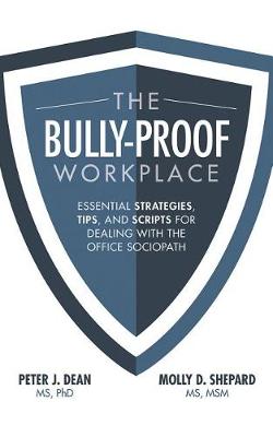 Book cover for The Bully-Proof Workplace