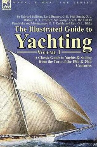 Cover of The Illustrated Guide to Yachting-Volume 1