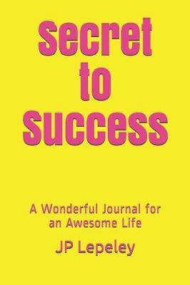 Book cover for Secret to Success