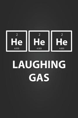 Book cover for He He He Laughing Gas