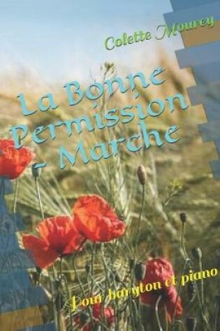 Cover of La Bonne Permission - Marche