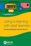 Book cover for Using E-Learning for Deaf Learners