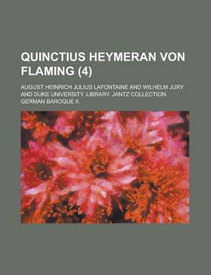 Book cover for Quinctius Heymeran Von Flaming (4 )