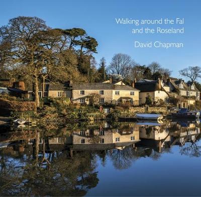 Cover of Walking around the Fal and the Roseland