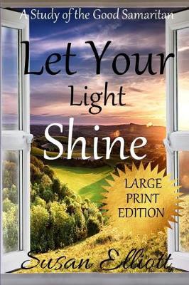 Book cover for Let Your Light Shine Large Print Edition