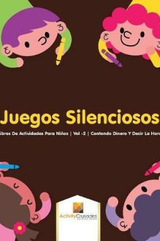 Cover of Juegos Silenciosos