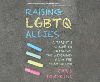 Book cover for Raising LGBTQ Allies