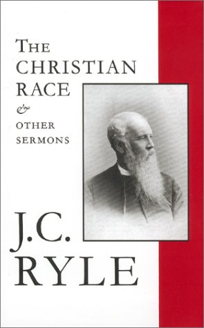 Book cover for The Christian Race and Other Sermons