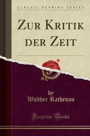 Cover of Zur Kritik Der Zeit (Classic Reprint)