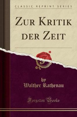 Book cover for Zur Kritik Der Zeit (Classic Reprint)