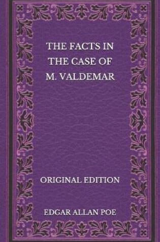Cover of The Facts in the Case of M. Valdemar - Original Edition