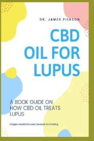 Cover of CBD Oil for Lupus