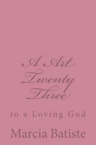 Cover of A Art Twenty Three