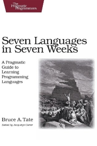 Cover of Seven Languages in Seven Weeks