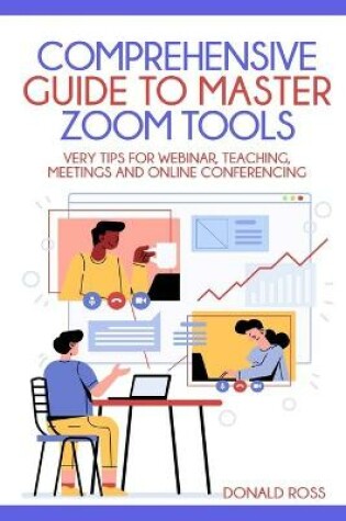 Cover of Comprehensive Guide to Master Zoom Tools