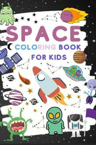 Cover of Space Coloring Book for Kids