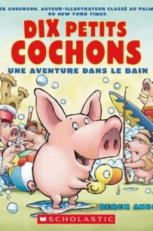 Cover of Dix Petits Cochons
