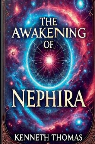 Cover of The Awakening of Nephira