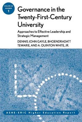 Cover of Governance in the Twenty-First-Century University: Approaches to Effective Leadership and Strategic Management