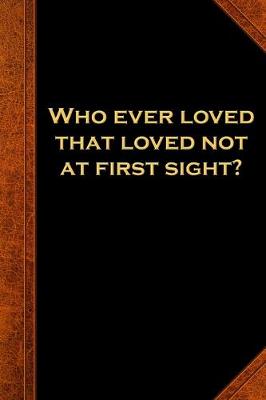 Book cover for 2020 Daily Planner Shakespeare Quote Love At First Sight 388 Pages