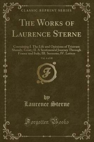 Cover of The Works of Laurence Sterne, Vol. 4 of 10