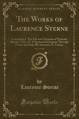 Book cover for The Works of Laurence Sterne, Vol. 4 of 10