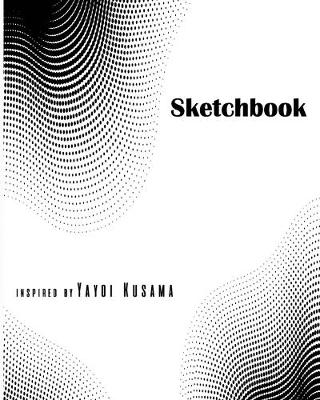 Book cover for Sketchbook inspired by Yayoi Kusama