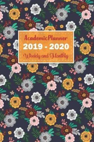 Cover of 2019-2020 Academic Planner Weekly and Monthly
