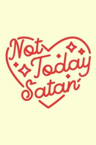Cover of Not Today Satan