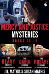 Book cover for The Mercy and Justice Mysteries, Books 10-12