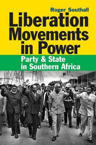 Cover of Liberation Movements in Power