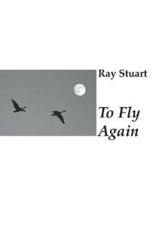 Cover of To Fly Again