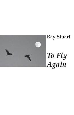 Book cover for To Fly Again