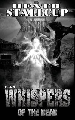 Book cover for Whispers Of The Dead Book 3