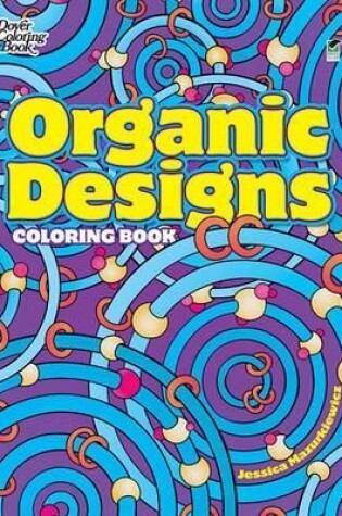 Cover of Organic Designs Coloring Book