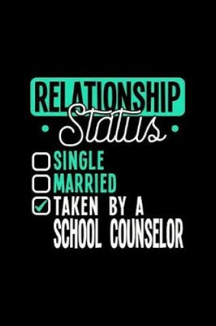 Cover of Relationship Status Taken by a School Counselor