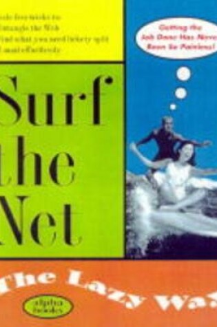 Cover of Surf the Net the Lazy Way