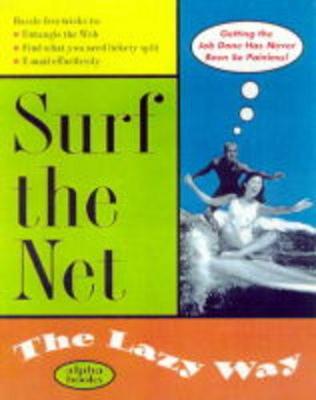 Cover of Surf the Net the Lazy Way