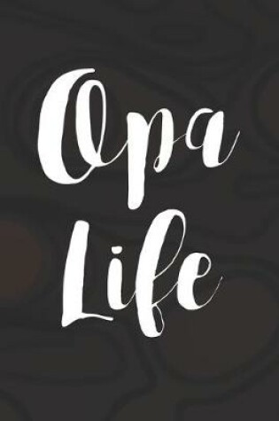 Cover of Opa Life