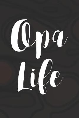 Book cover for Opa Life