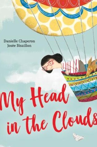 Cover of My Head in the Clouds