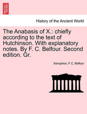 Book cover for The Anabasis of X.