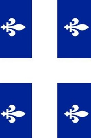 Cover of The Flag of Quebec, Canada Journal